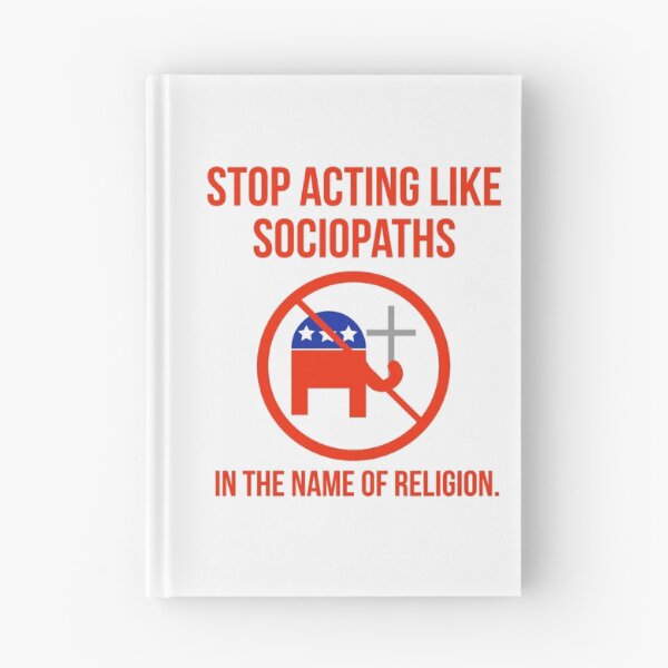 Item preview, Stop acting like sociopaths in the name of religion. designed and sold by Rachel the Artist .
