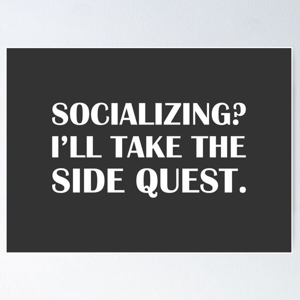 Item preview, Socializing? I’ll Take the Side Quest. / Introvert Joke Funny T-Shirt Label designed and sold by introvertvibes.