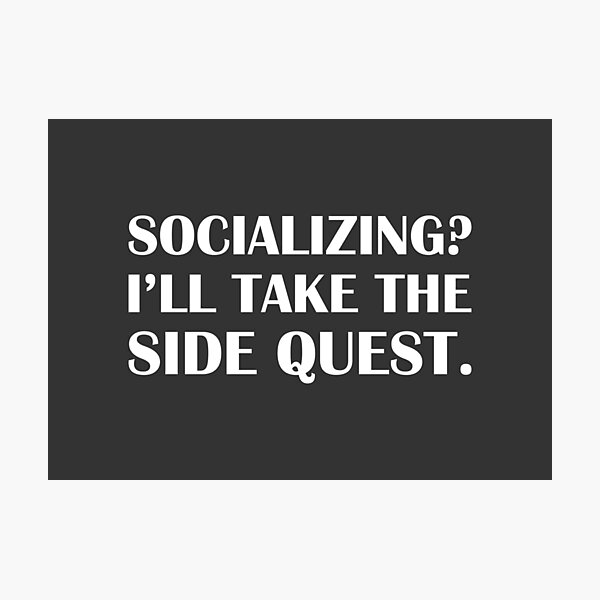 Item preview, Socializing? I’ll Take the Side Quest. / Introvert Joke Funny T-Shirt Label designed and sold by introvertvibes.