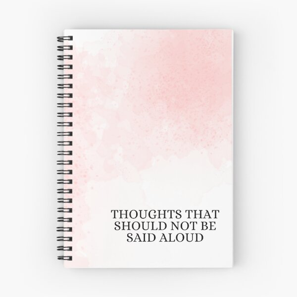 Item preview, Thoughts That Should Not Be Said Aloud Notebook designed and sold by Double7Designs.