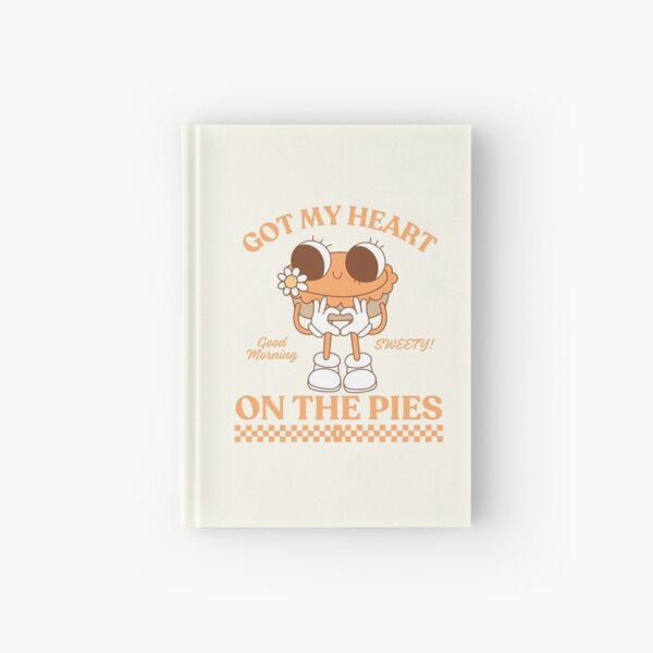 Item preview, Pies got my heart designed and sold by Peerless-Prime.