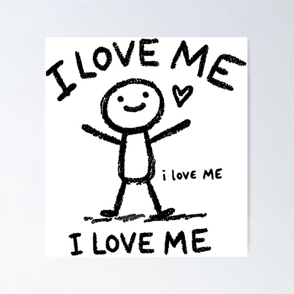 Artikel-Vorschau von I Love Me, Love Yourself, designt und verkauft von KayUweRott.