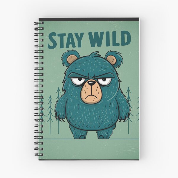 Item preview, A grumpy cartoon bear  - Stay wild designed and sold by 123ks.