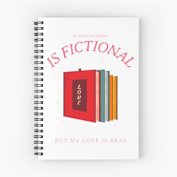 Item preview, My Book Boyfriend is Fictional but my Love is Real designed and sold by Carolina Cottontail.