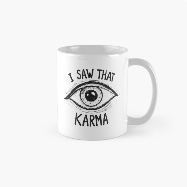 Item preview, I Saw That Karma Proof That Life Is Fair… Eventually designed and sold by postprocess.