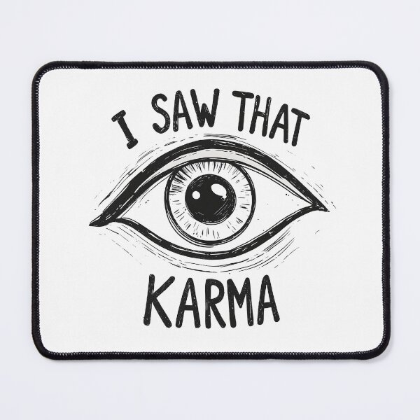 Item preview, I Saw That Karma Proof That Life Is Fair… Eventually designed and sold by postprocess.