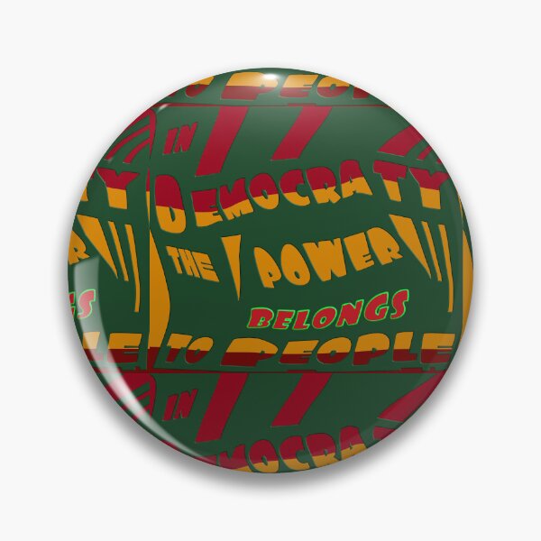 Item preview, In democracy, power belongs to the people. designed and sold by Ralek.