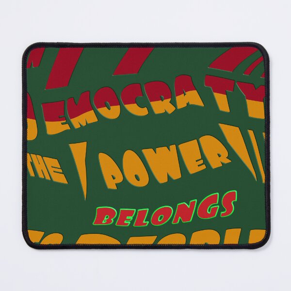 Item preview, In democracy, power belongs to the people. designed and sold by Ralek.