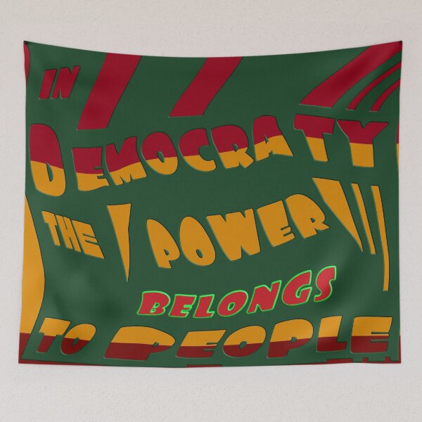 Item preview, In democracy, power belongs to the people. designed and sold by Ralek.