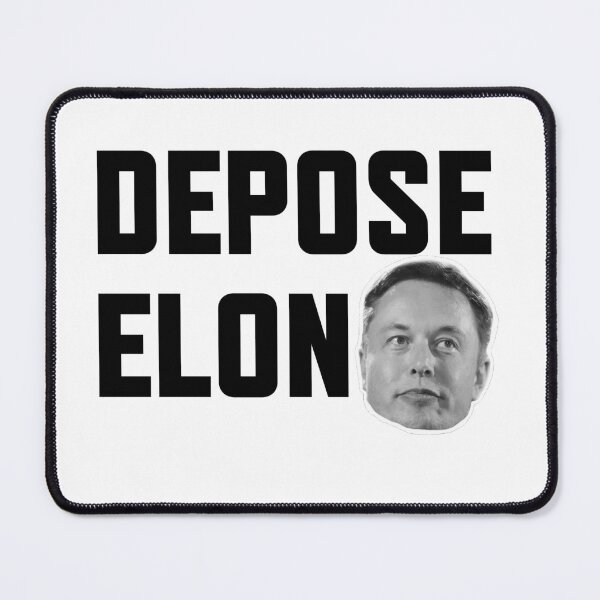 Item preview, DEPOSE ELON designed and sold by William Pate.