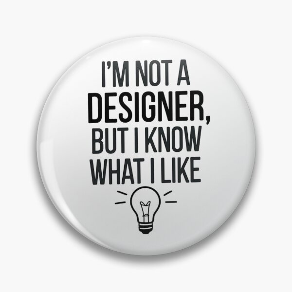 Item preview, I Know What I Like Design - Funny Design Graphic designed and sold by MaqueCreation.