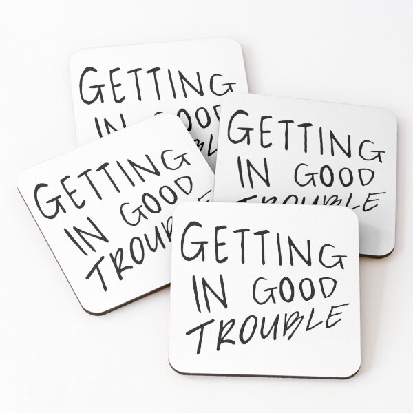 Item preview, Getting in good trouble - Black designed and sold by calliew1217.
