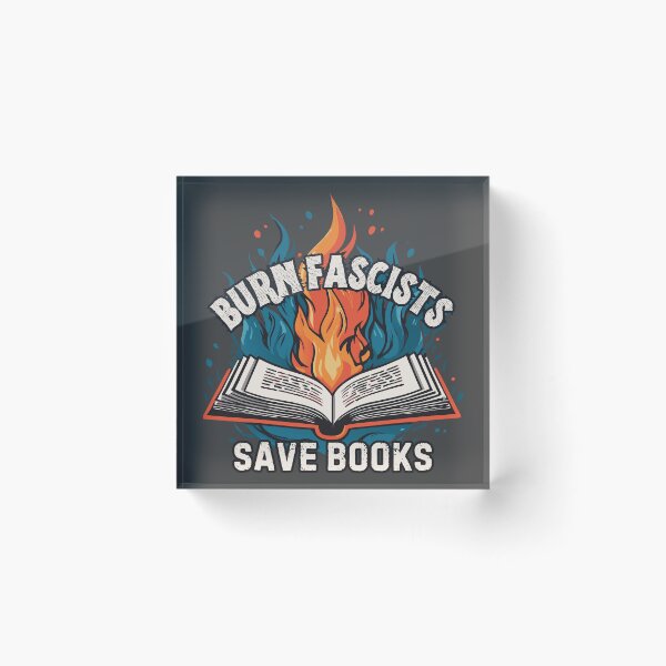 Item preview, Burn Fascists Save Books designed and sold by R-Threads.