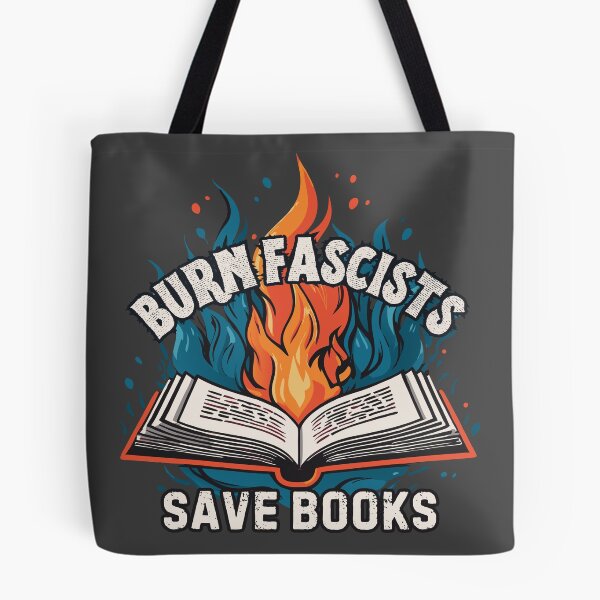 Item preview, Burn Fascists Save Books designed and sold by R-Threads.