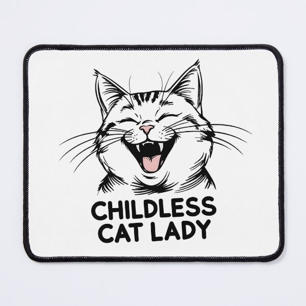 Item preview, Childless Cat Lady The Only Audience That Matters Is My Laughing Cats designed and sold by postprocess.