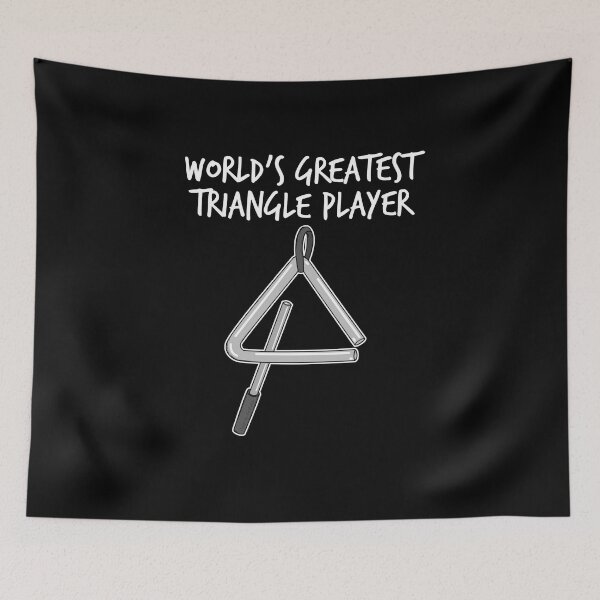 Item preview, World's Greatest Triangle Player Percussionist Drummer Funny designed and sold by doodlerob.
