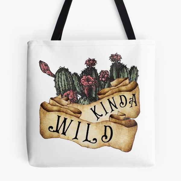 Artikelvorschau, Kinda Wild on folded banner cactus flowers entworfen und verkauft von BatJamDesigns.
