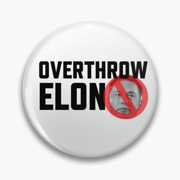 Item preview, OVERTHROW ELON designed and sold by William Pate.