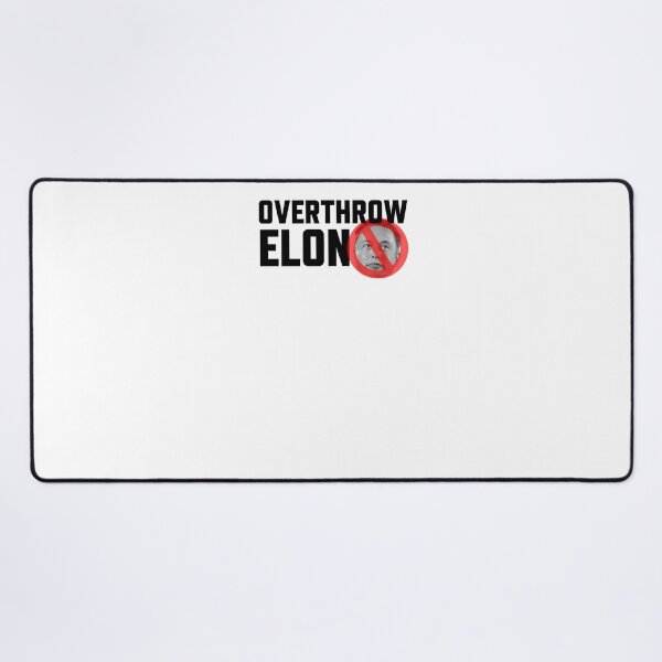 Item preview, OVERTHROW ELON designed and sold by William Pate.