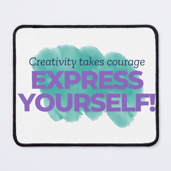 Item preview, Creativity takes courage designed and sold by Diana Moreno.