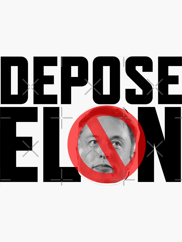 Thumbnail 3 of 3, Sticker, DEPOSE ELON w/NO symbol designed and sold by willpate.