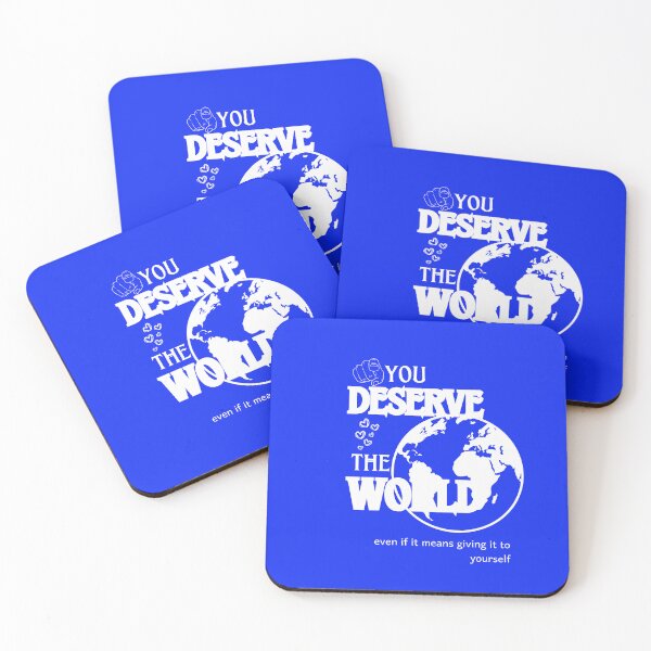Item preview, You Deserve The World designed and sold by NaturesPower4U.