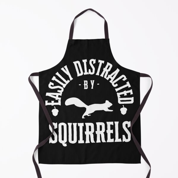 Item preview, Easily Distracted By Squirrels designed and sold by Soundpups.