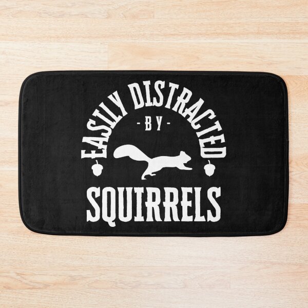 Item preview, Easily Distracted By Squirrels designed and sold by Soundpups.