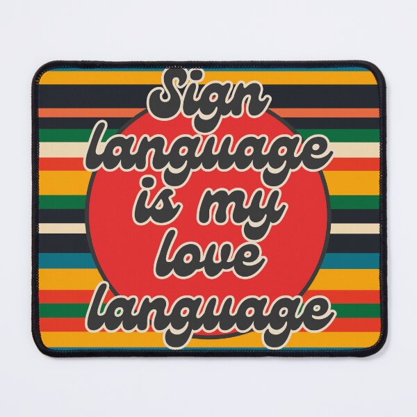 Item preview, Sign Language is my love language designed and sold by Oreo2020 Creations.