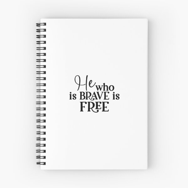 Item preview, He Who Is Brave Is Free designed and sold by MKDSN.