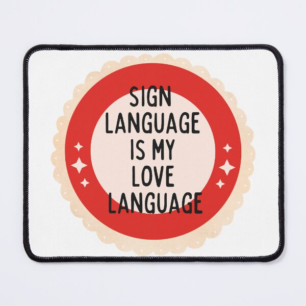 Item preview, Sign Language is my love language designed and sold by Oreo2020 Creations.