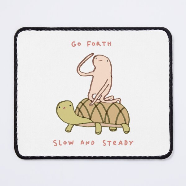 Item preview, Honest Blob - Go Forth Slow and Steady designed and sold by SophieCorrigan.
