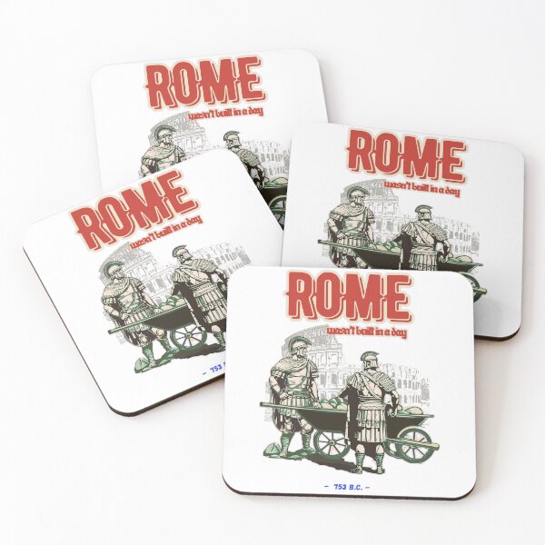 Item preview, Rome wasn't built in a day designed and sold by ZimnyDran.