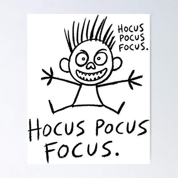 Item preview, Hocus Pocus Focus designed and sold by KayUweRott.