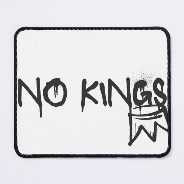 Item preview, No Kings designed and sold by Hobsquable.