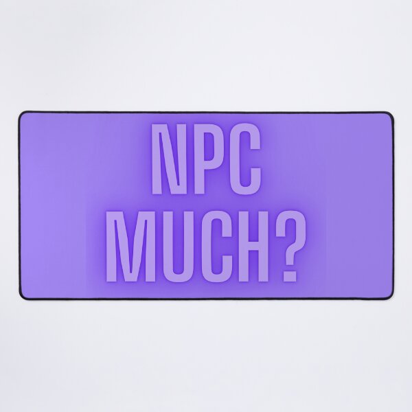 Item preview, NPC Vibes - NPC much? designed and sold by nature. electrified..