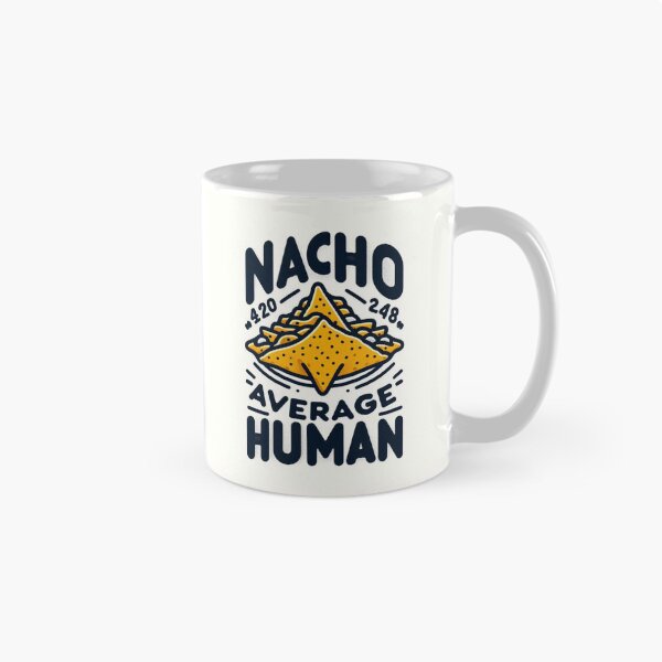 Item preview, Nacho average human designed and sold by ArboretumFinds.