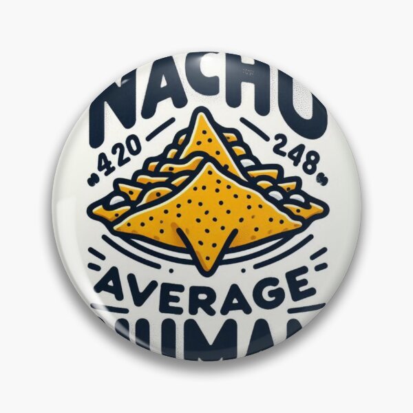 Item preview, Nacho average human designed and sold by ArboretumFinds.