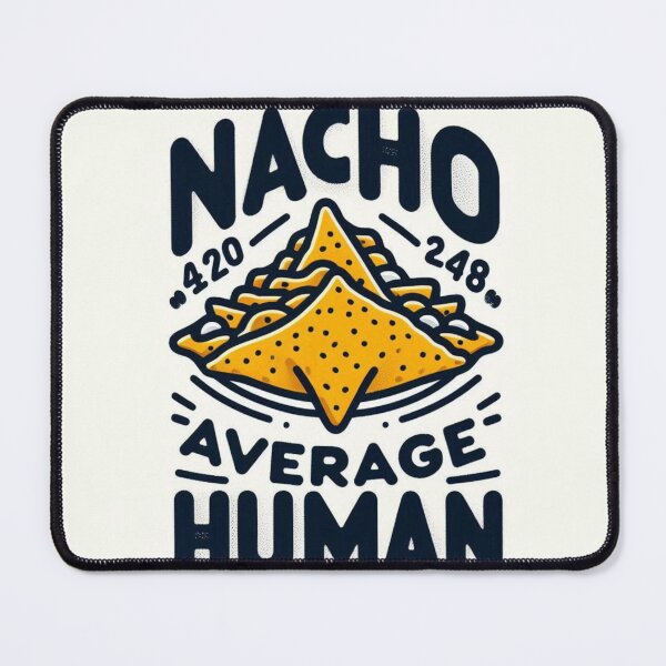 Item preview, Nacho average human designed and sold by ArboretumFinds.