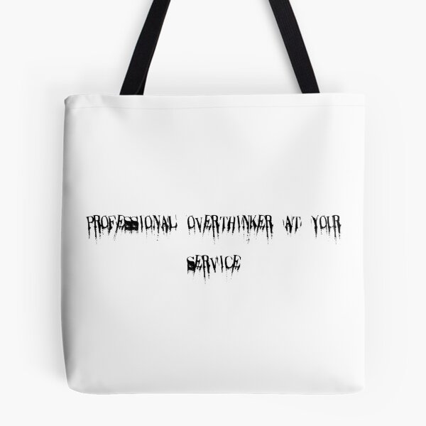 Item preview, Professional overthinker at your service designed and sold by Ninjacatoff.