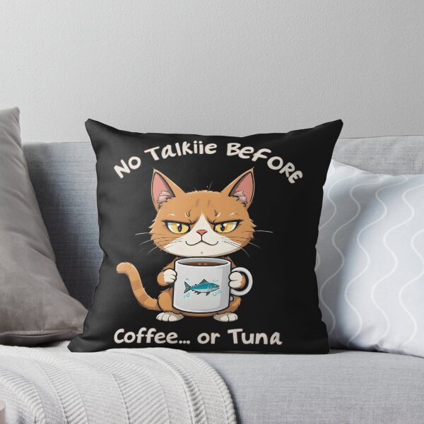 Artikelvorschau, kein Talkfilm vor Kaffee oder Thunfisch entworfen und verkauft von GogoGrove.