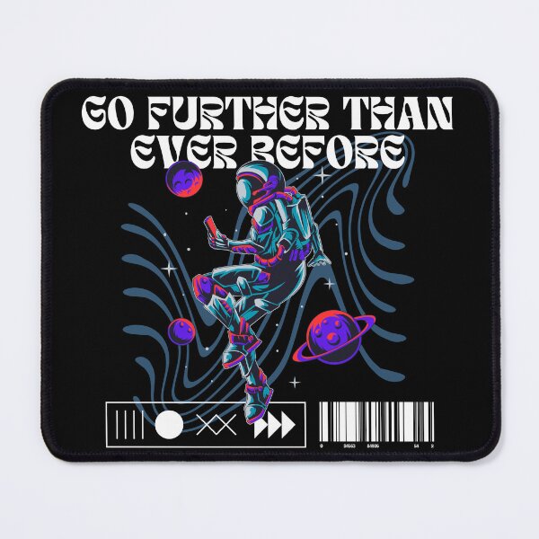 Item preview, Go Further Than Ever Before designed and sold by Hobsquable.