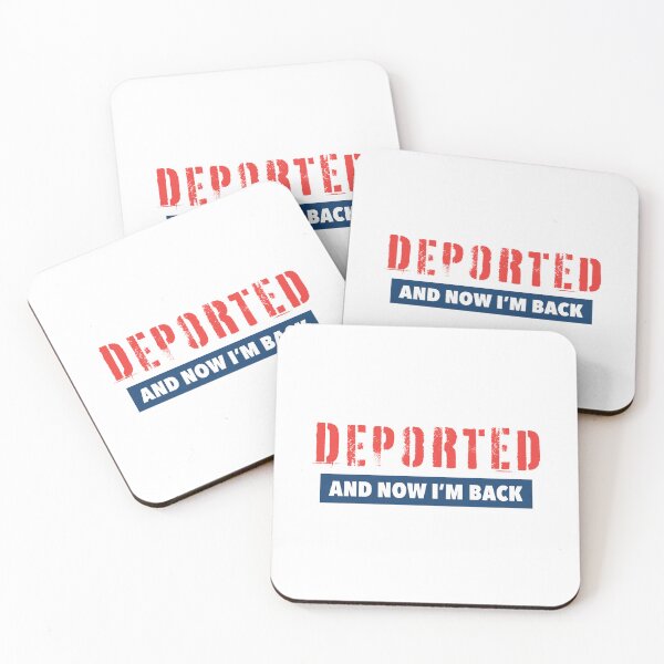 Item preview, Deported - And Now I'm Back. Bold Statement, Strong Identity designed and sold by Orange-Socks.