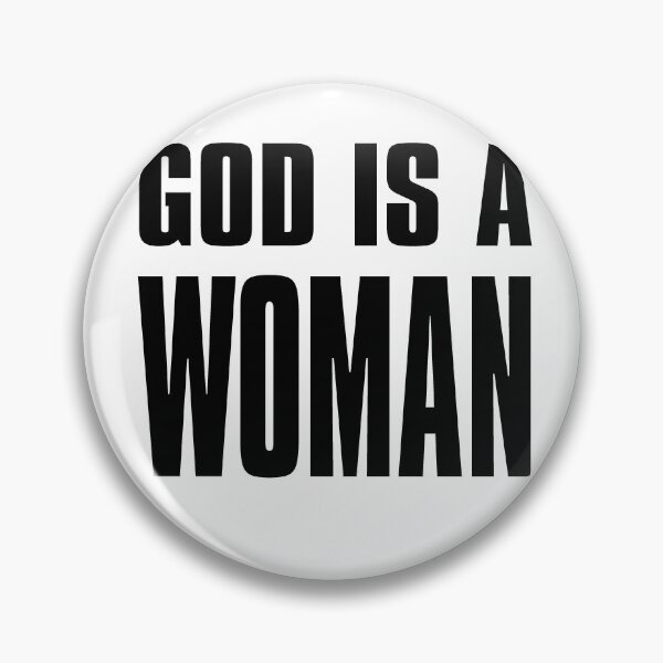 Item preview, God is a Woman - God is a Woman designed and sold by KHAOTICSHOP.