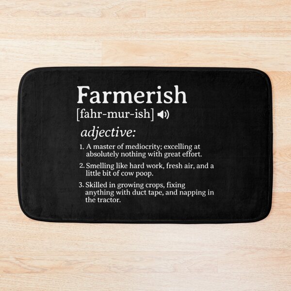 Item preview, Funny Farmerish Definition designed and sold by HosvPrint .s.