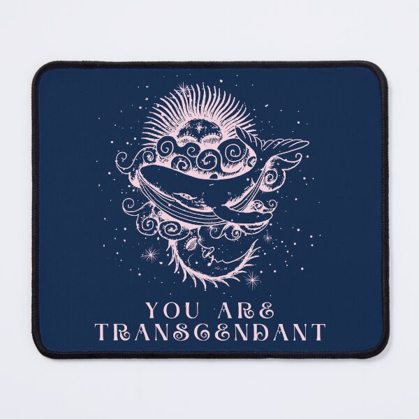 Item preview, You are Transcendent designed and sold by Hobsquable.