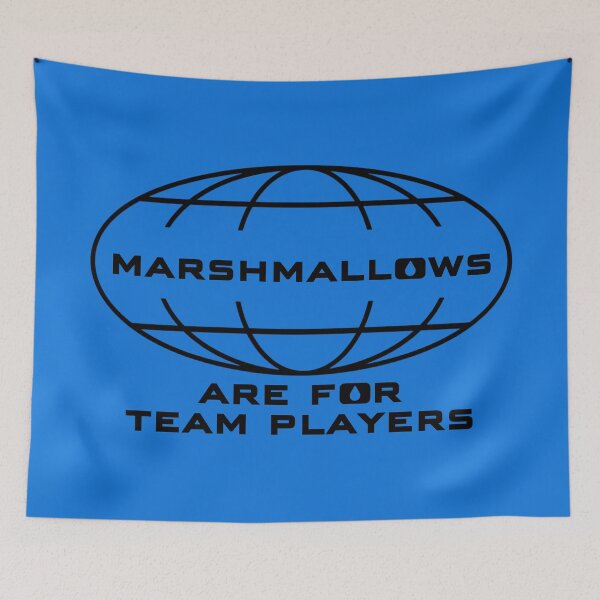 Item preview, Marshmallows are for team players designed and sold by Sturdust.