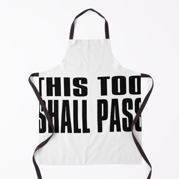Item preview, This too shall pass - This too shall pass designed and sold by KHAOTICSHOP.