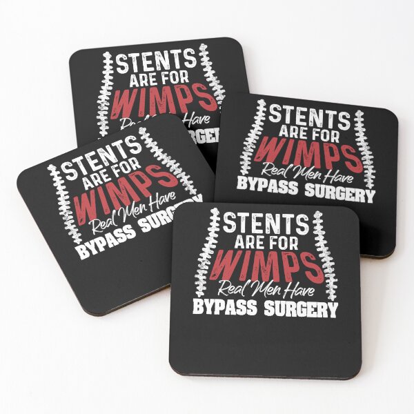 Item preview, Stents Are For Wimps Real Men Have Bypass Open Heart Surgery designed and sold by Dressed For  Duty.
