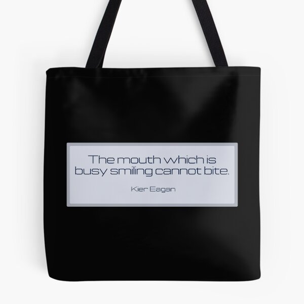 Item preview, The mouth which is busy smiling cannot bite. designed and sold by ecorp.